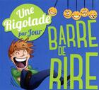 Couverture du livre « Une barre de rire par jour (édition 2023) » de  aux éditions Hugo Image