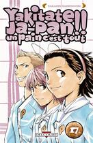 Couverture du livre « Yakitate! ja-pan - un pain c'est tout Tome 17 » de Takashi Hashiguchi aux éditions Delcourt