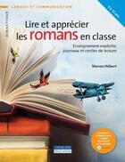 Couverture du livre « Lire et apprecier les romans en classe » de Manon Hebert aux éditions Cheneliere Mcgraw-hill