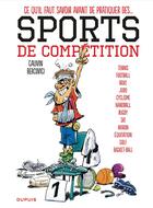 Couverture du livre « Les sports Tome 1 ; ce qu'il faut savoir avant de pratiquer les sports de compétition » de Philippe Bercovici et Raoul Cauvin aux éditions Dupuis