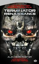 Couverture du livre « Terminator - renaissance » de Alan Dean Foster aux éditions Bragelonne