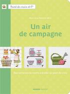 Couverture du livre « Un air de campagne » de Marie-Anne Rethoret-Melin aux éditions Mango