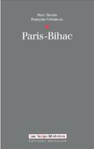 Couverture du livre « Paris-bihac » de Benda/Cremieux aux éditions Michalon