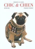 Couverture du livre « Chic & chien » de Francois Baudot aux éditions Assouline