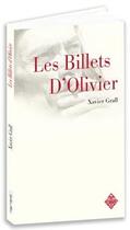 Couverture du livre « Les billets d'olivier » de Xavier Grall aux éditions Terre De Brume