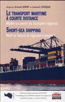 Couverture du livre « Le transport maritime à courte distance » de Arnaud Serry aux éditions Ems