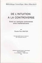 Couverture du livre « De l'intuition à la controverse » de Claude Paul Bruter aux éditions Blanchard