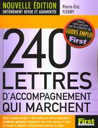 Couverture du livre « 240 Lettres D'Accompagnement Qui Marchent » de Pierre-Eric Fleury aux éditions First