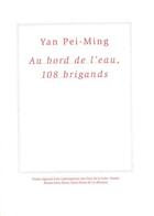 Couverture du livre « Yan Pei-Ming : au bord de l'eau, 108 brigands » de  aux éditions Revue 303