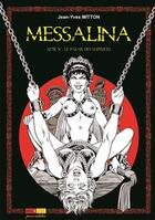 Couverture du livre « Messalina t.5 ; le palais des supplices » de Jean-Yves Mitton aux éditions Ange