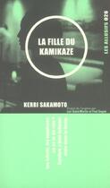 Couverture du livre « La fille du kamikaze » de Kerri Sakamoto aux éditions Les Allusifs