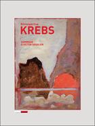 Couverture du livre « Rétrospective Krebs ; hommage à Victor Segalen » de Xavier Krebs aux éditions Francoise Livinec