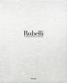 Couverture du livre « Rubelli ; a story of silk in Venice » de  aux éditions Dap Artbook