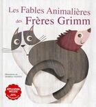 Couverture du livre « Les fables animalières des frères Grimm » de Marisa Vestita et Jacob Grimm et Wilhelm Grimm aux éditions White Star Kids