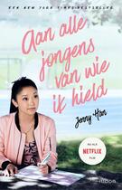 Couverture du livre « Aan alle jongens van wie ik hield » de Jenny Han aux éditions Overamstel Uitgevers