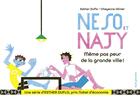Couverture du livre « Neso et Najy : même pas peur de la grande ville ! » de Esther Duflo et Cheyenne Olivier aux éditions Seuil Jeunesse