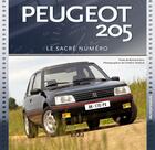 Couverture du livre « Peugeot 205 ; le sacré numéro » de Bernard Sara aux éditions Etai
