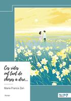 Couverture du livre « Ces rides ont tant de choses à dire... » de Marie-France Zen aux éditions Nombre 7