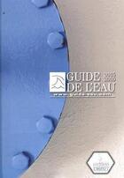 Couverture du livre « Le guide de l'eau 2015-2106 » de  aux éditions Johanet