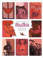 Couverture du livre « Phantasia ; contes érotiques du XXIe siècle » de Lilian Coquillaud aux éditions Tapages Nocturnes