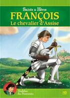 Couverture du livre « Francois Chevalier D Assise Dvd » de  aux éditions Ns Video