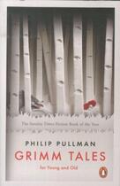 Couverture du livre « GRIMM TALES - FOR YOUNG AND OLD » de Philip Pullman aux éditions Adult Pbs
