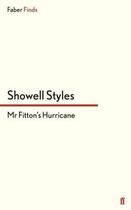 Couverture du livre « Mr Fitton's Hurricane » de Styles F R G S Showell aux éditions Faber And Faber Digital