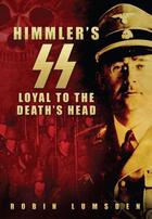 Couverture du livre « The Himmler's SS » de Lumsden Robin aux éditions History Press Digital