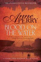 Couverture du livre « BLOOD ON THE WATER » de Anne Perry aux éditions Headline