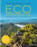 Couverture du livre « Bucket list eco experiences » de Juliet Kinsman aux éditions Rizzoli