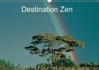 Couverture du livre « Destination zen calendrier mural 2018 din a3 horizontal - zen attitude qui ouvre les por » de Leroy D aux éditions Calvendo