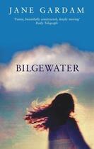 Couverture du livre « Bilgewater » de Jane Gardam aux éditions Little Brown Book Group Digital