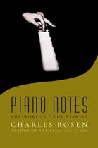 Couverture du livre « Piano notes: the hidden world of the pianist » de Charles Rosen aux éditions Adult Pbs