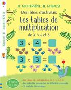 Couverture du livre « Je m'entraîne, je m'amuse : les tables de multiplication (3,4,6 et 8) ; mon bloc d'activités » de Marta Cabrol et Rosamund Smith aux éditions Usborne