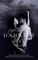 Couverture du livre « The Darkest Joy » de Eros Marata aux éditions Gallery Books