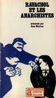 Couverture du livre « Ravachol Et Les Anarchistes » de Jean Maitron aux éditions Gallimard