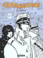 Couverture du livre « Corto Maltese t.6 : en Sibérie » de Hugo Pratt aux éditions Casterman