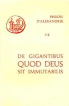 Couverture du livre « De gigantibus. Quod Deus sit immutabilis » de Philon D'Alexandrie aux éditions Cerf