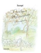 Couverture du livre « Quelques philosophes » de Jean-Jacques Sempe aux éditions Denoel