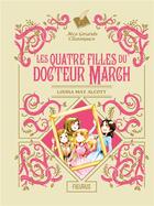 Couverture du livre « Les quatre filles du docteur March » de Ariane Delrieu et Joy Boswell et Louisa May Alcott aux éditions Fleurus
