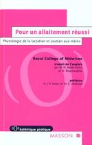 Couverture du livre « Pour Un Allaitement Reussi » de Royal College Of Midwives aux éditions Elsevier-masson