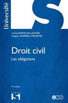 Couverture du livre « Droit civil ; les obligations ; 14e édition » de Virginie Larribau-Terneyre et Yvaine Buffelan-Lanore aux éditions Sirey