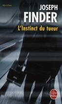 Couverture du livre « L'instinct du tueur » de Finder-J aux éditions Le Livre De Poche