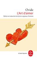 Couverture du livre « L'art d'aimer » de Ovide aux éditions Le Livre De Poche