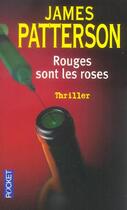 Couverture du livre « Rouges sont les roses » de James Patterson aux éditions Pocket