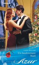 Couverture du livre « Un bouleversant Noël » de Cathy Williams aux éditions Harlequin