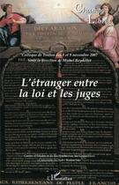 Couverture du livre « L'étranger entre la loi et les juges » de Reydellet/Michel aux éditions Editions L'harmattan