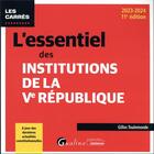 Couverture du livre « L'essentiel des institutions de la Ve République (édition 2023/2024) » de Gilles Toulemonde aux éditions Gualino