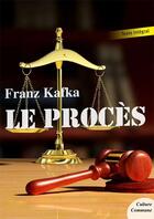 Couverture du livre « Le procès » de Franz Kafka aux éditions Culture Commune