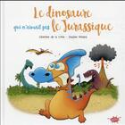 Couverture du livre « Le dinosaure qui n'aimait pas le Jurassique » de Severine De La Croix et Pauline Roland aux éditions Editions Splash Splash!